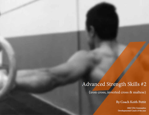 Advanced Strength Skills No. 2 (Iron Cross, Inverted Cross, Maltese)